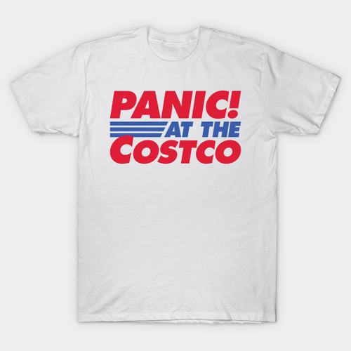 "Panic At The Costco" Tee
