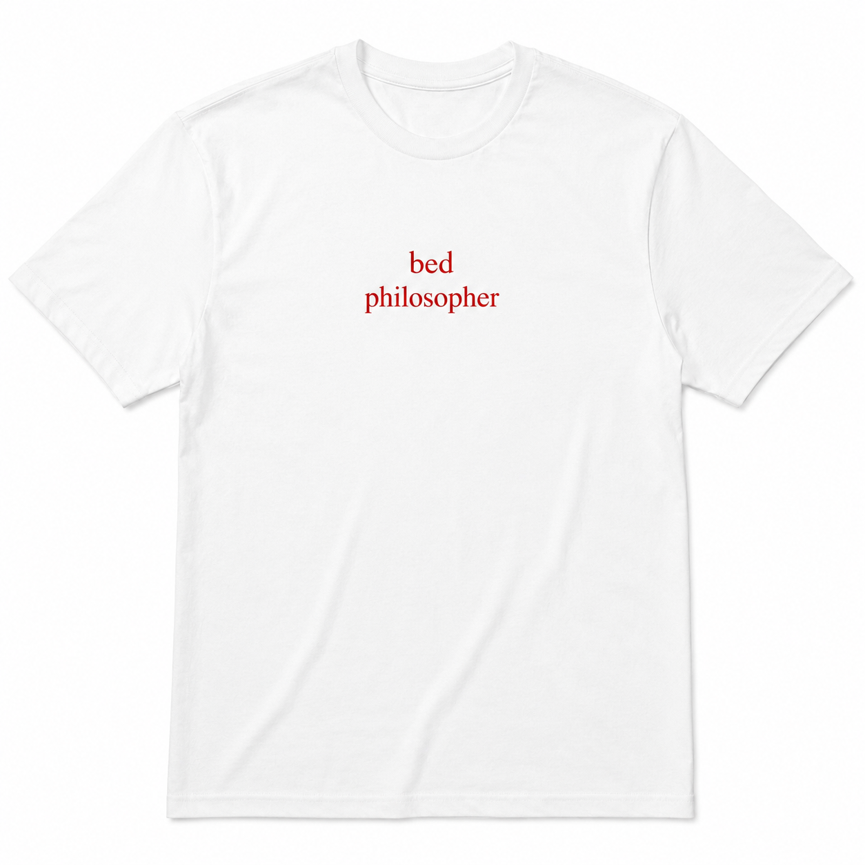 Bed Philospher Tee