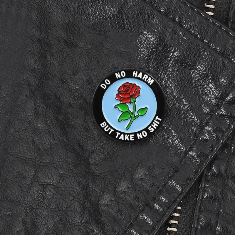Do No Hard But Take No Shit Pin