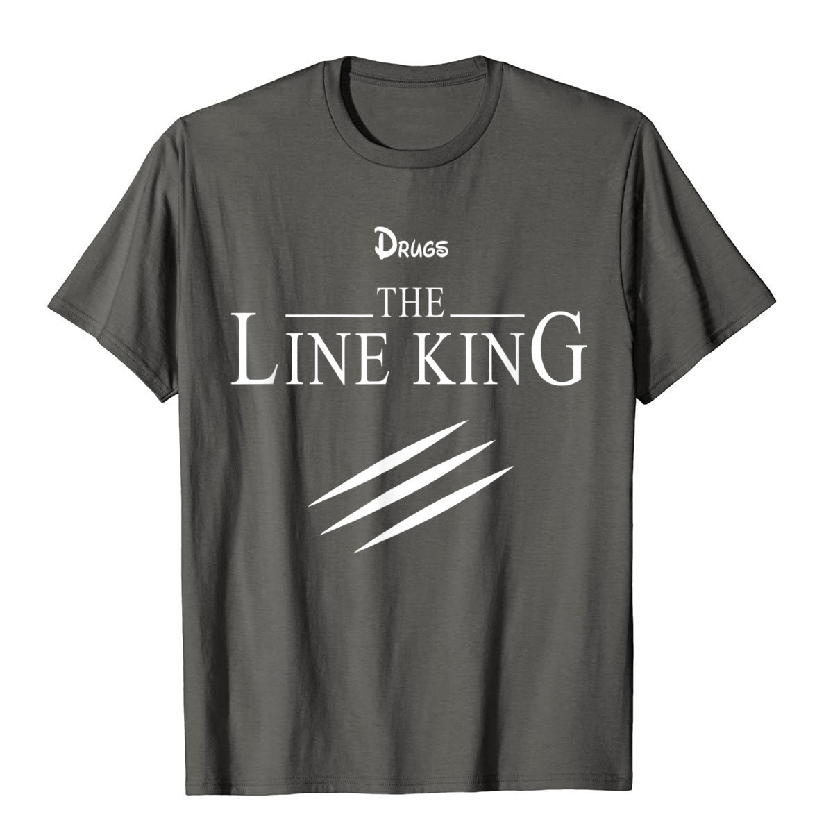 Drugs The Line King Tee