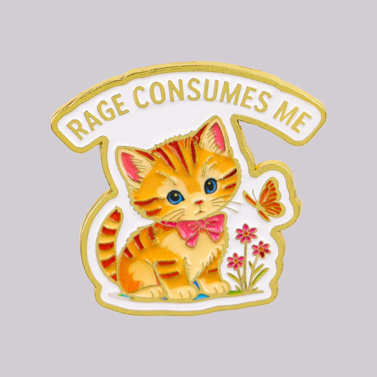 RAGE CONSUMES ME Enamel Pin