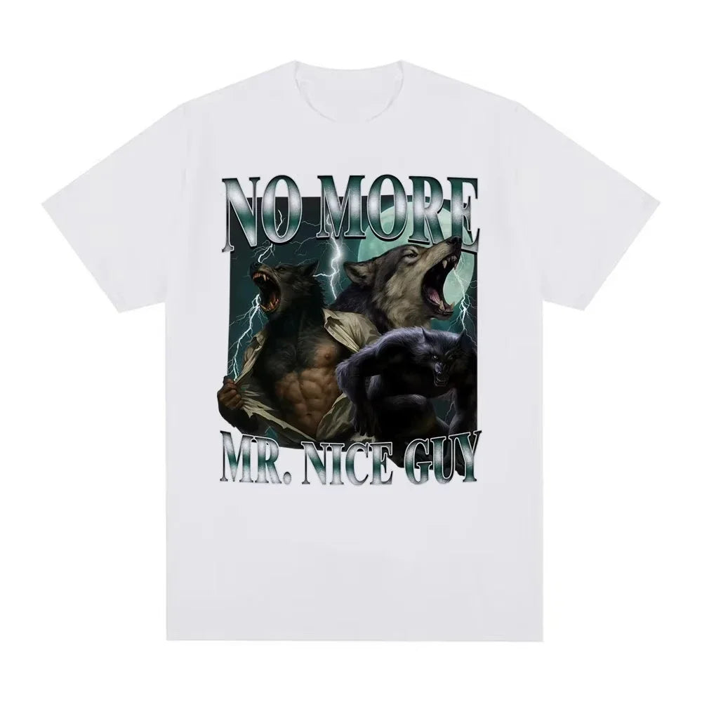 No More Mr. Nice Guy Alpha Werewolf Tee