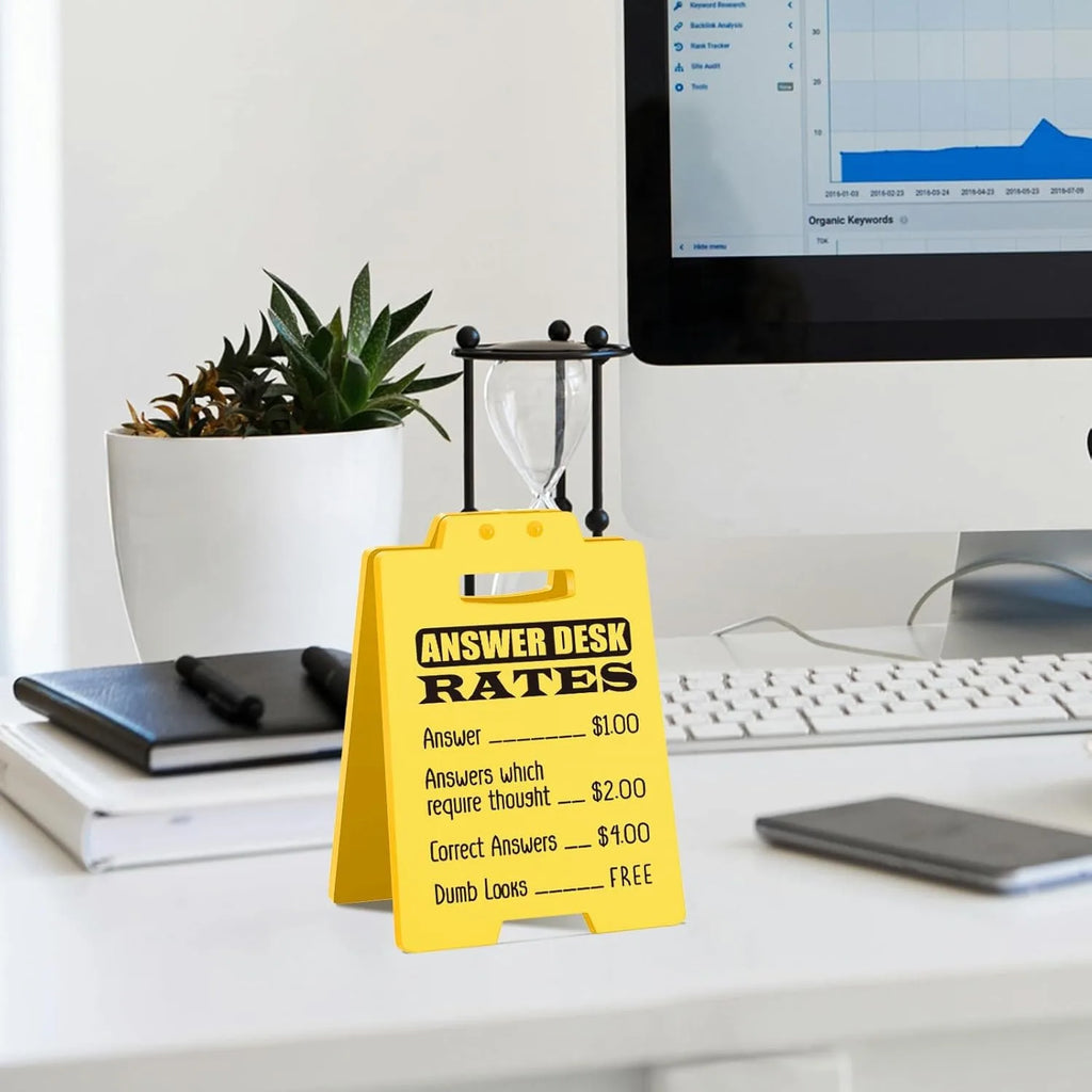 Funny Answer Desk Rates Sign