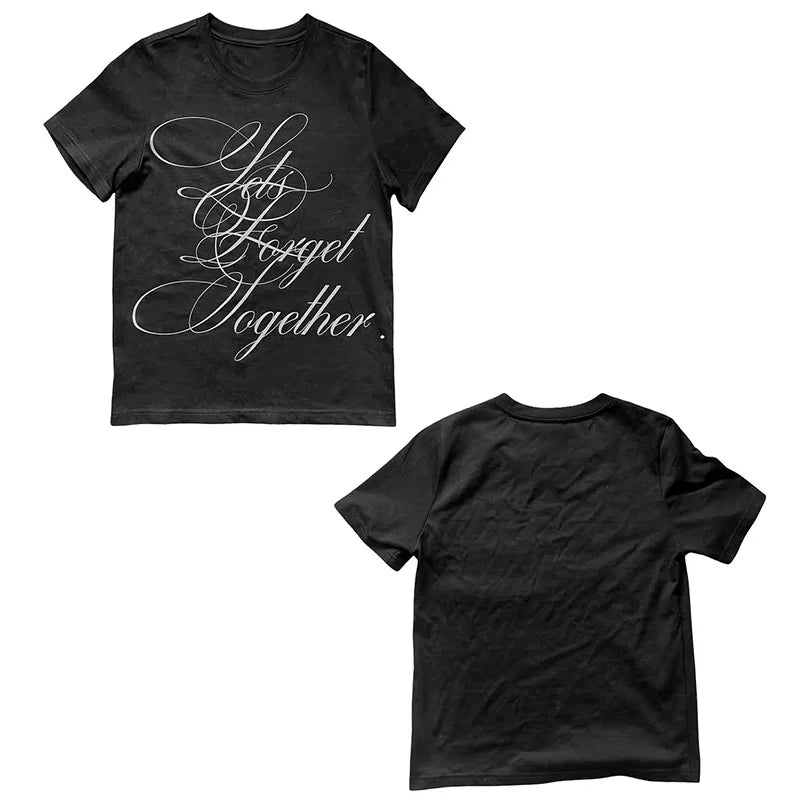 Let's Forget Together Cotton Tee