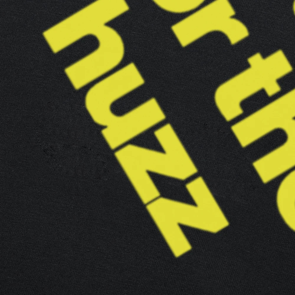 ANYTHING FOR THE HUZZ Tee
