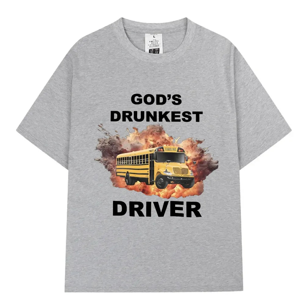 God's Drunkest Driver Tee