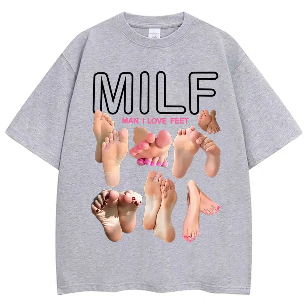 MILF Man I Love Feet Tee