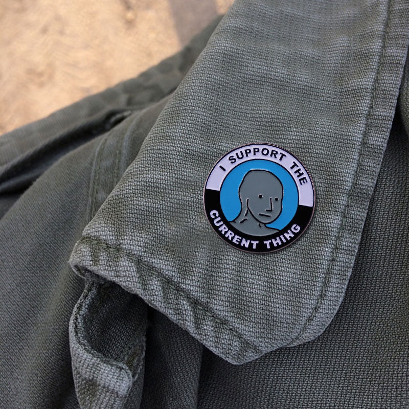 I Support The Current Thing Pin