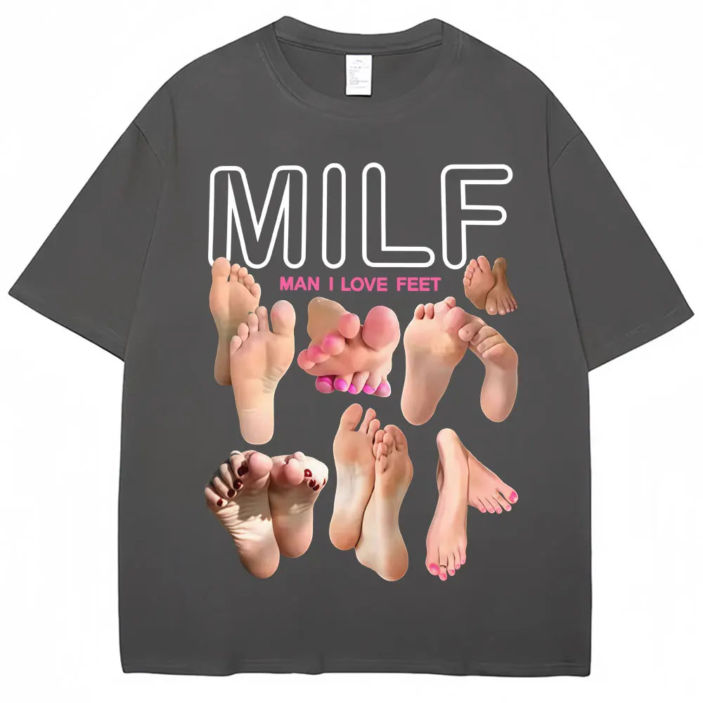 MILF Man I Love Feet Tee