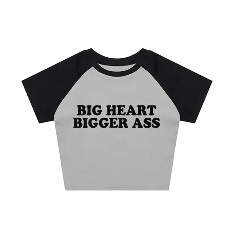 Big Heart Bigger Ass Tee