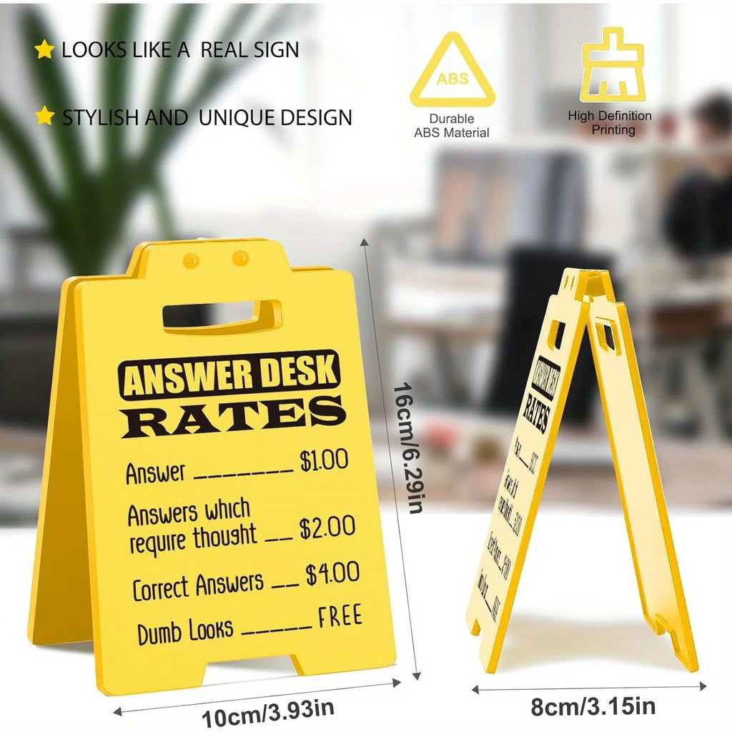 Funny Answer Desk Rates Sign