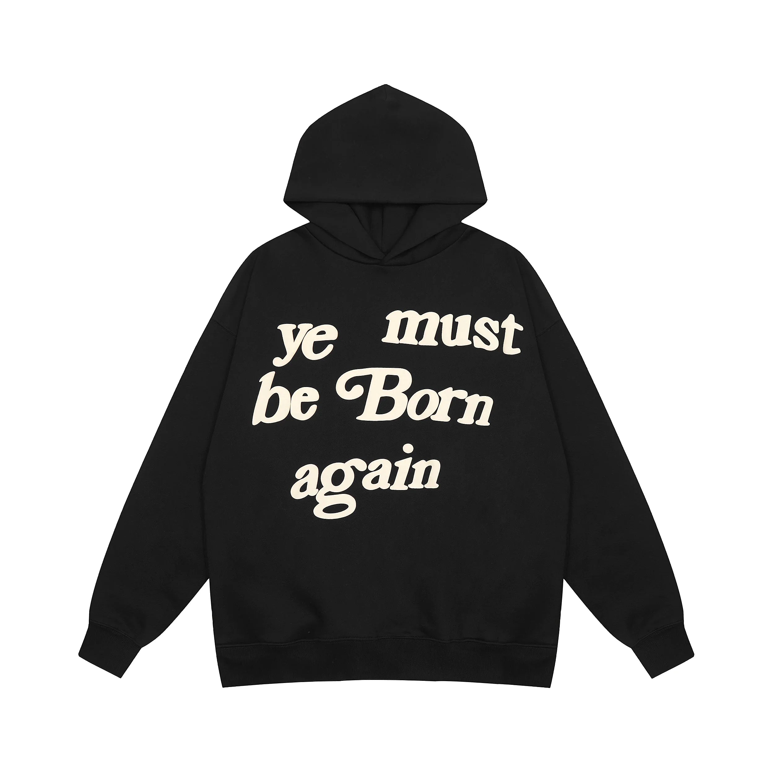 Ye Must Be Born Again Puff Print Oversized Hoodie