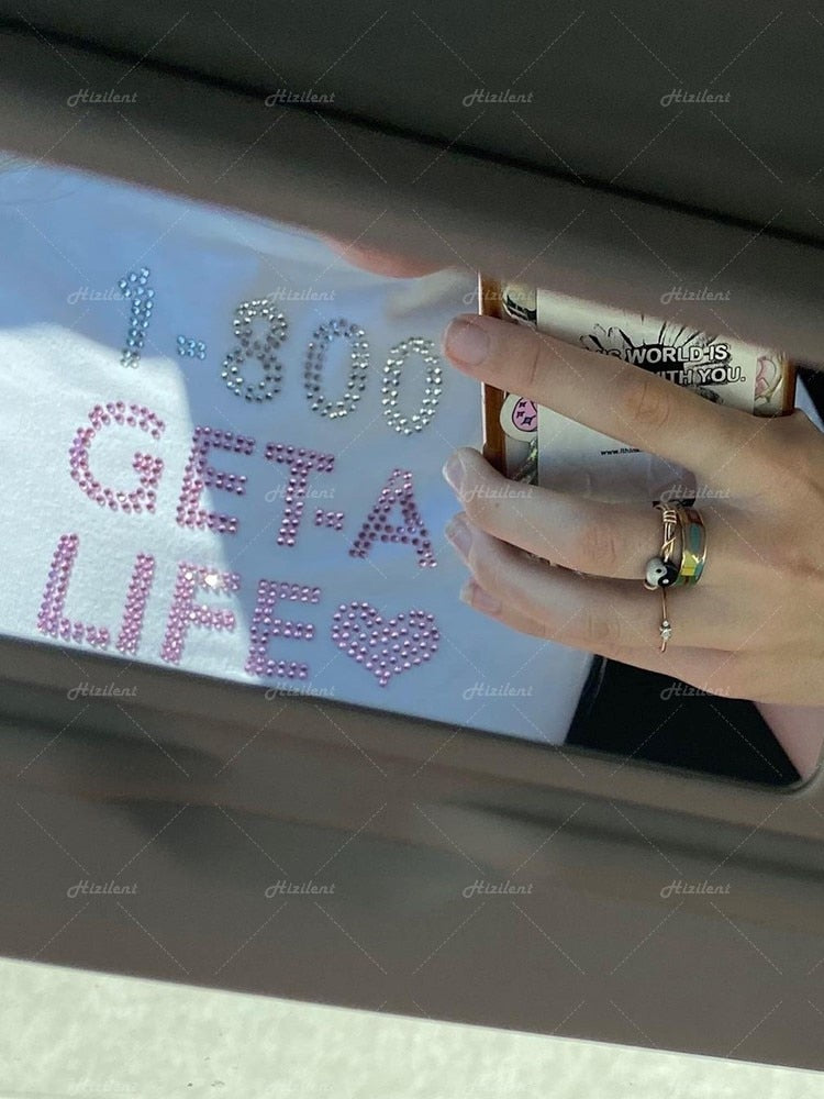 1-800 Get A Life Rhinestones Tee