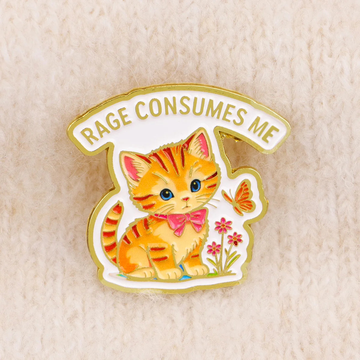 RAGE CONSUMES ME Enamel Pin