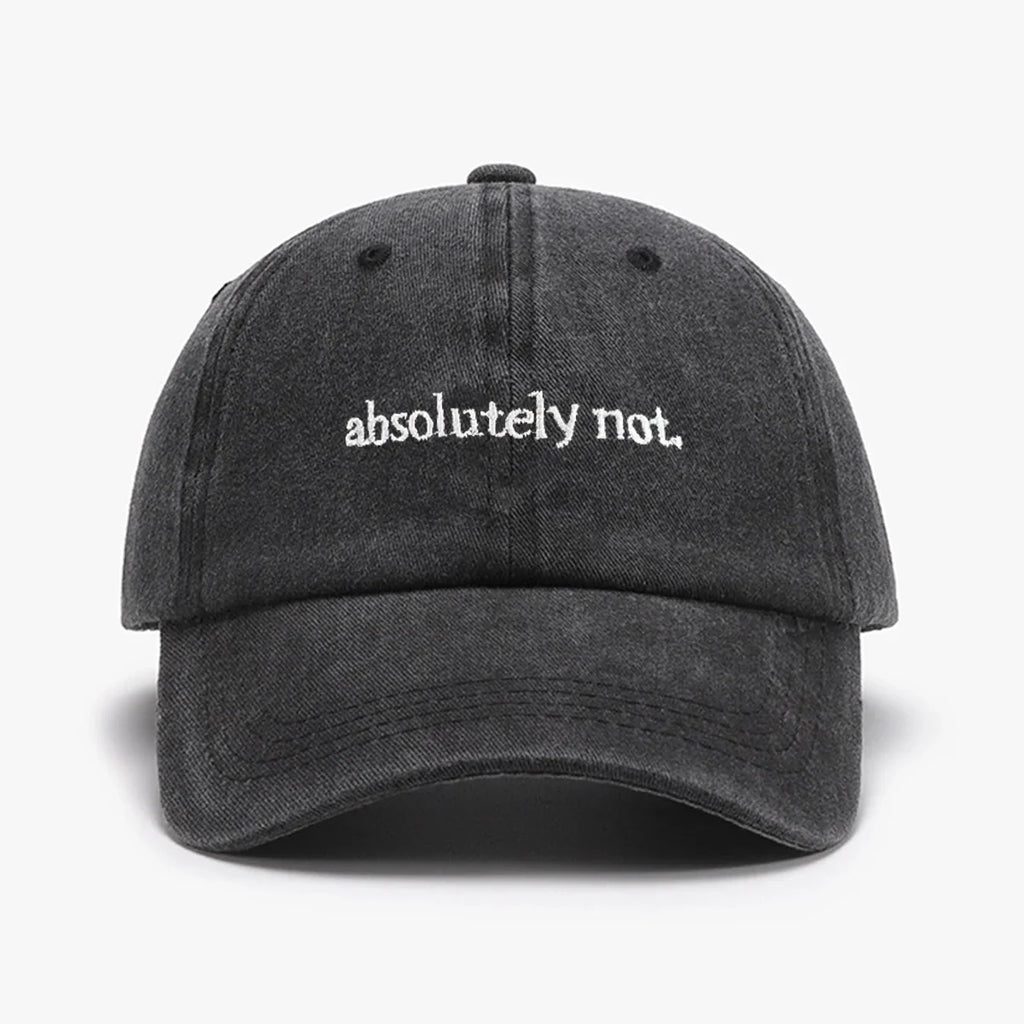 Absolutely Not Embroidery Hat