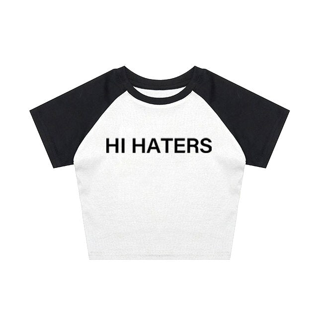 Hi Haters Bye Haters Tee