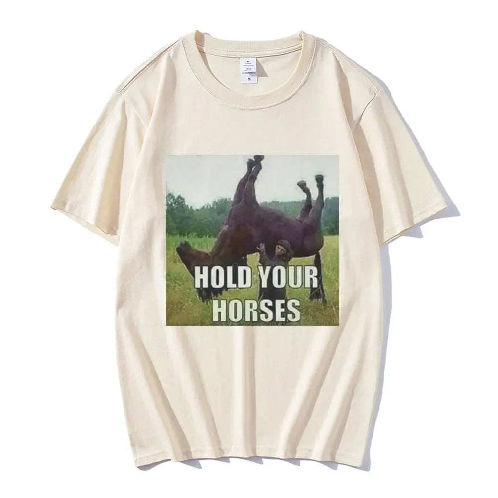 Hold Your Horses Tee