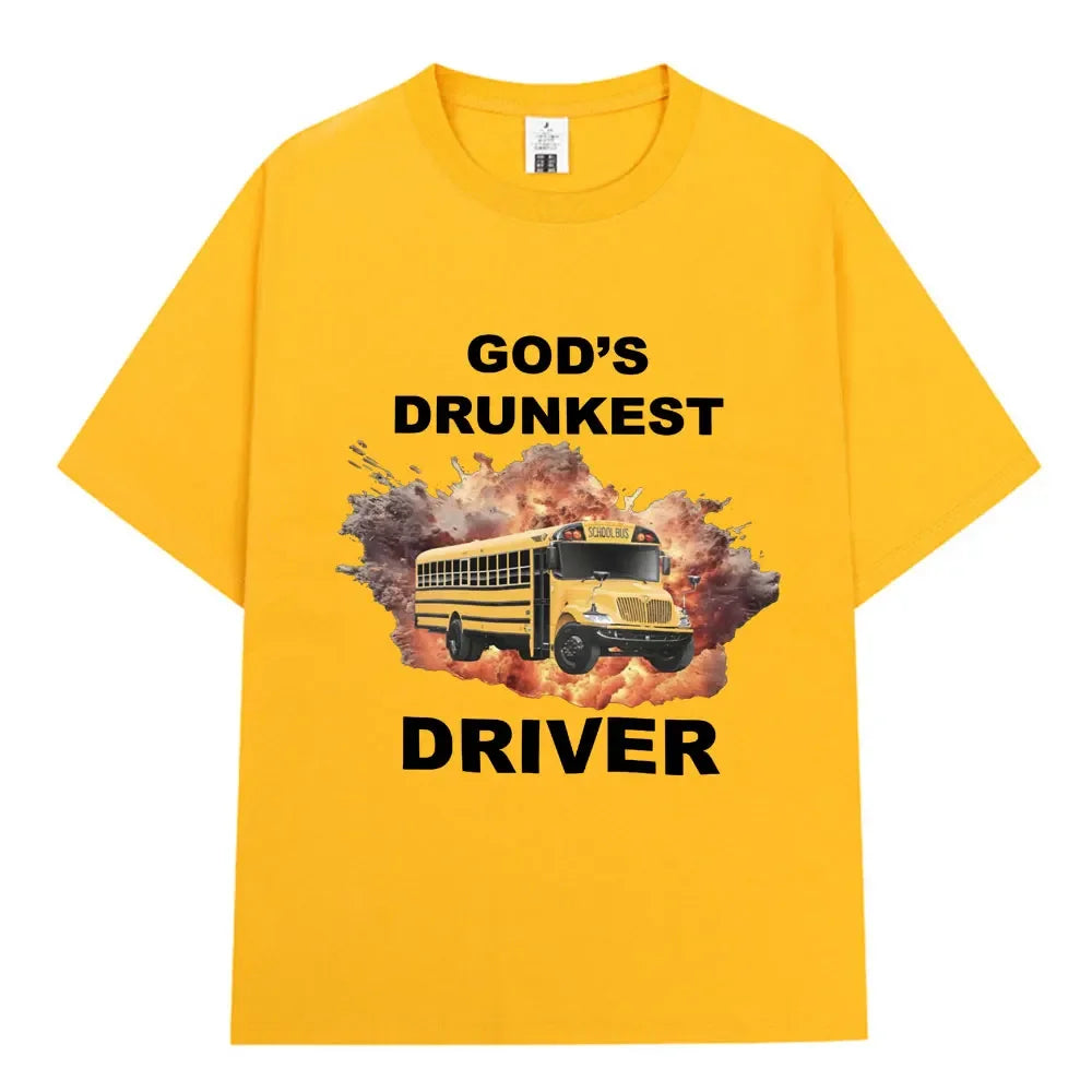 God's Drunkest Driver Tee