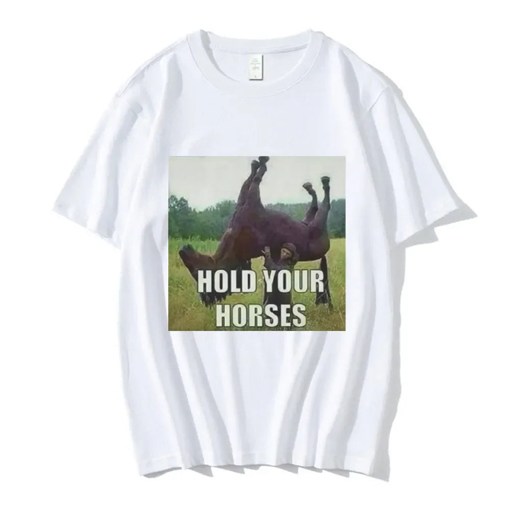 Hold Your Horses Tee