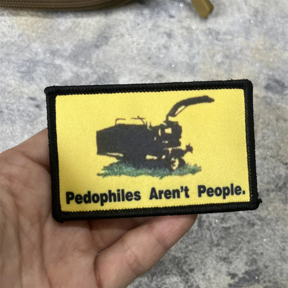 Pedophiles Aren't People Tactical Patches