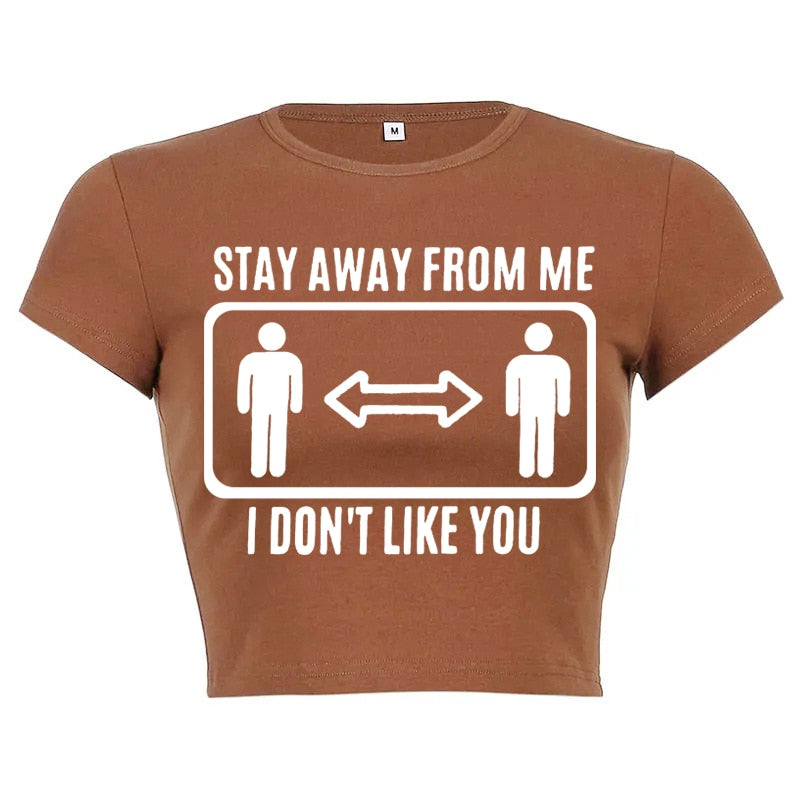 Stay Away From Me Top