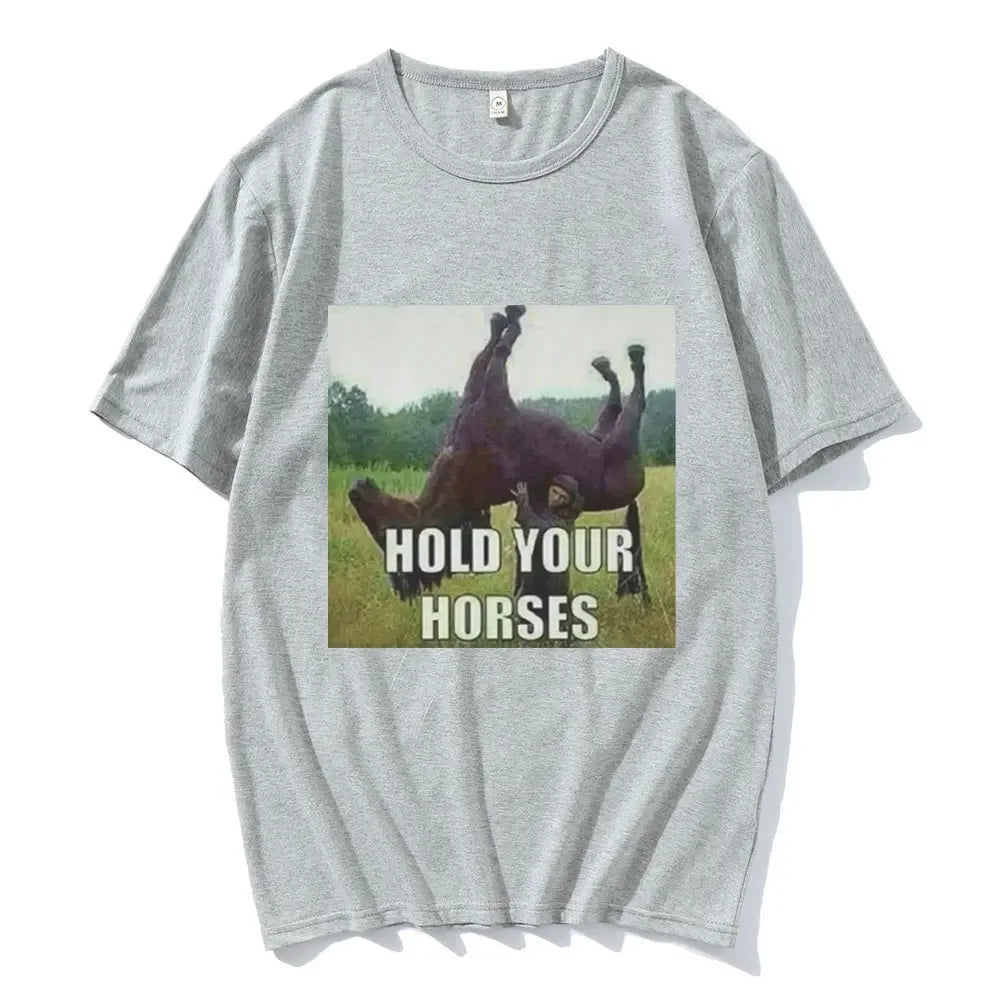 Hold Your Horses Tee