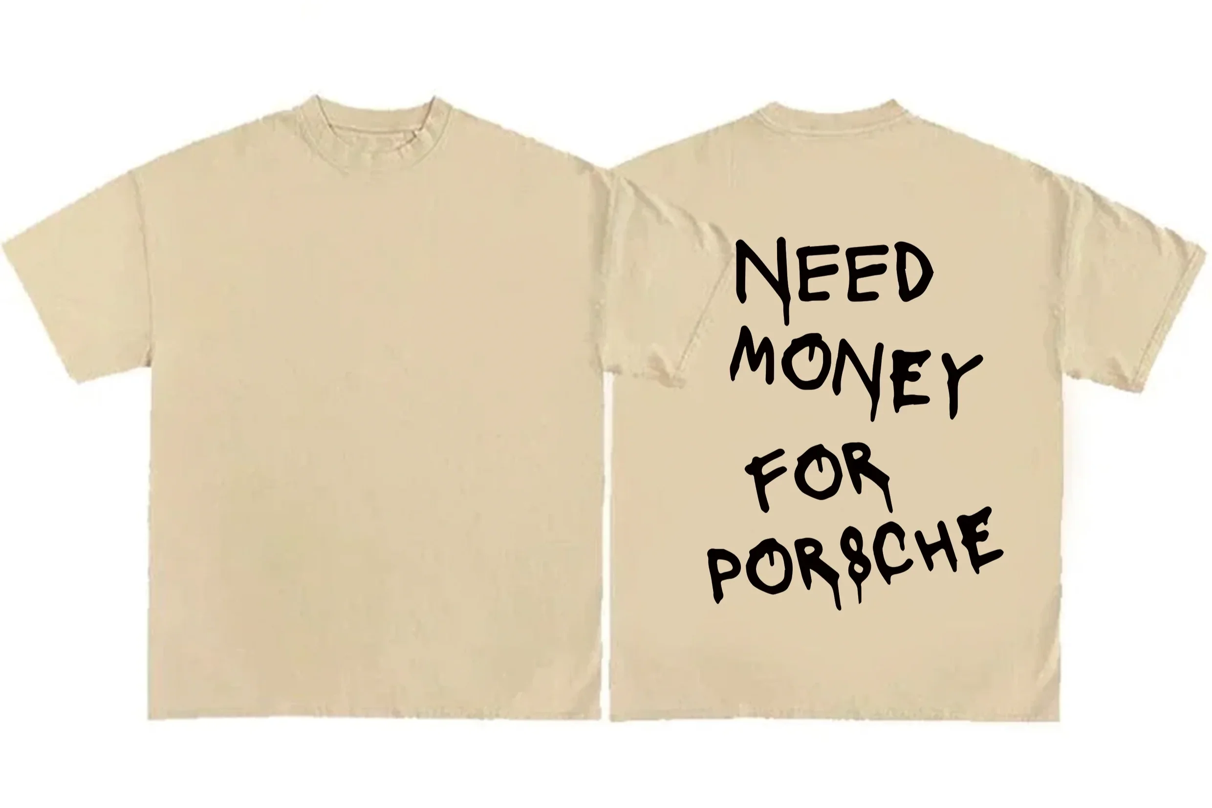 Need Money For Porsche Tee