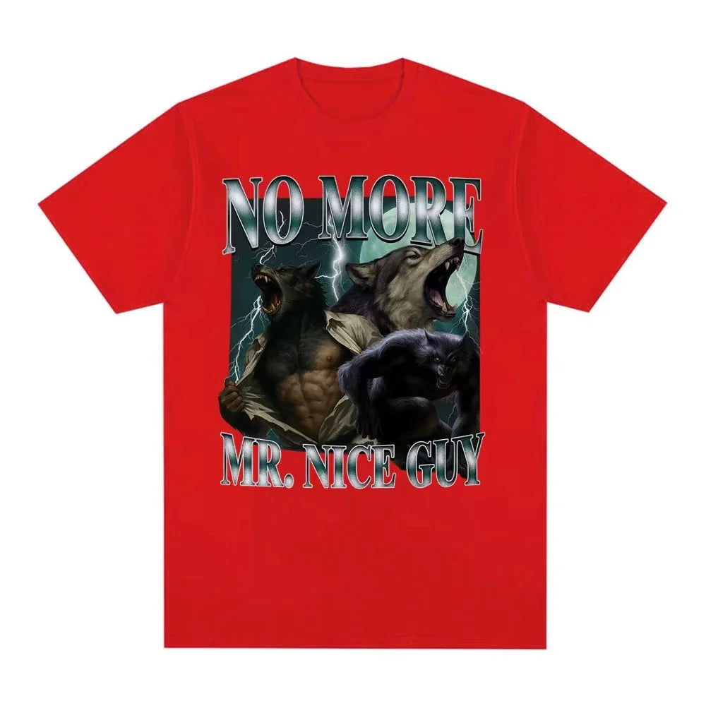 No More Mr. Nice Guy Alpha Werewolf Tee
