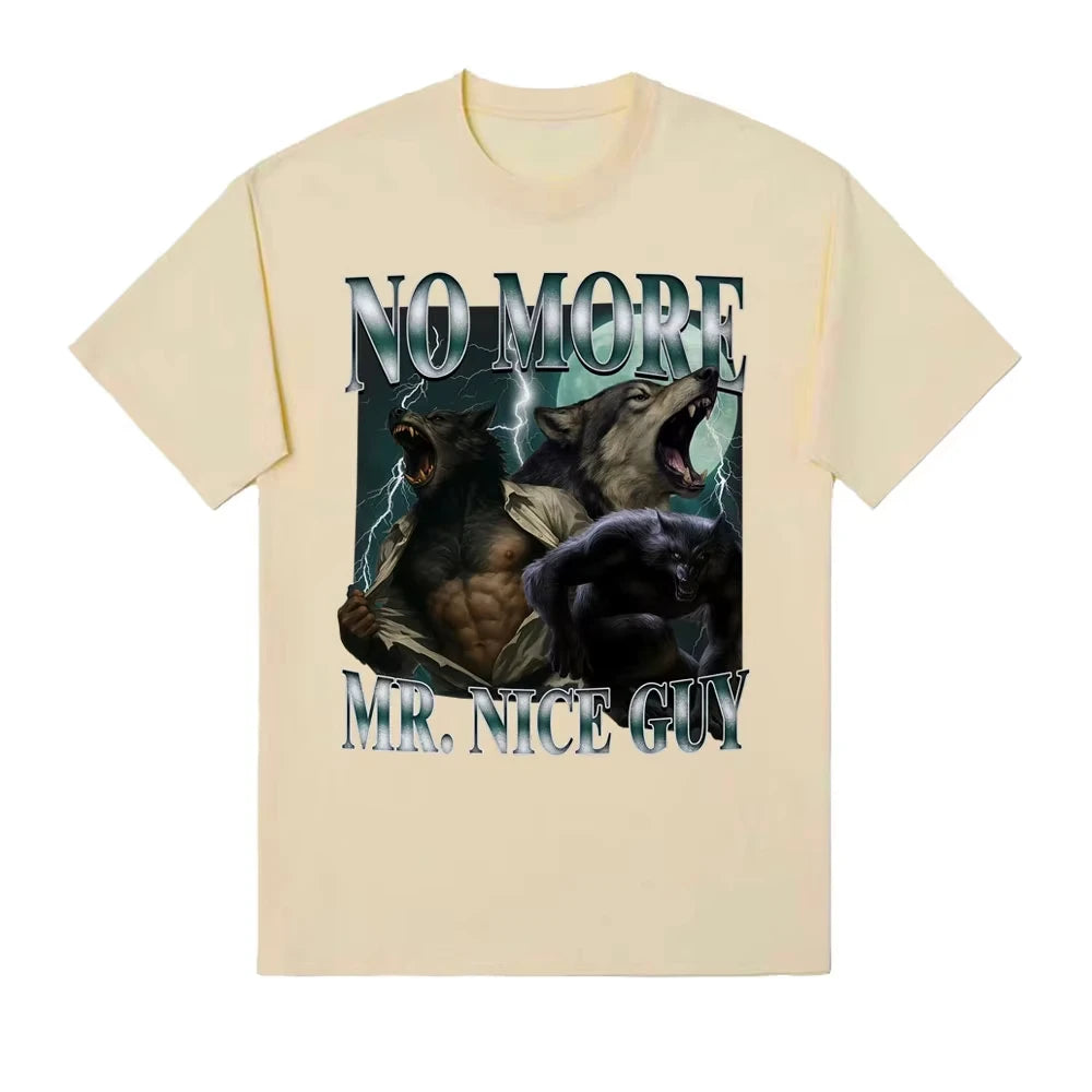 No More Mr. Nice Guy Alpha Werewolf Tee