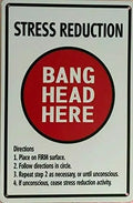Stress Reduction Tin Sign