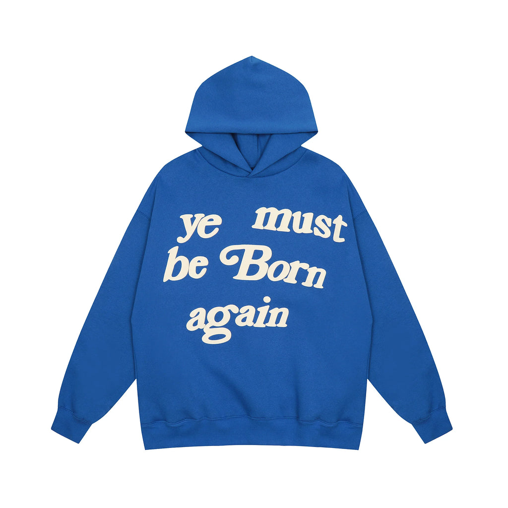 Ye Must Be Born Again Puff Print Oversized Hoodie