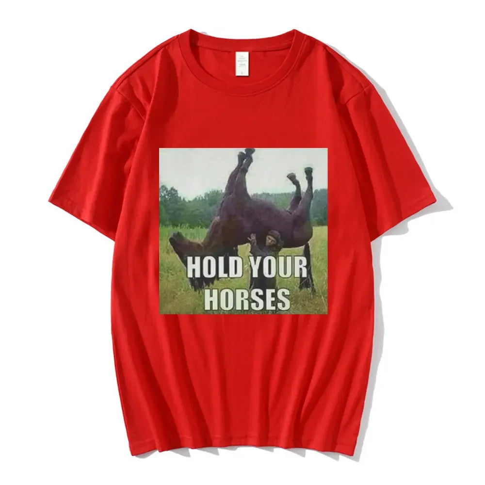 Hold Your Horses Tee
