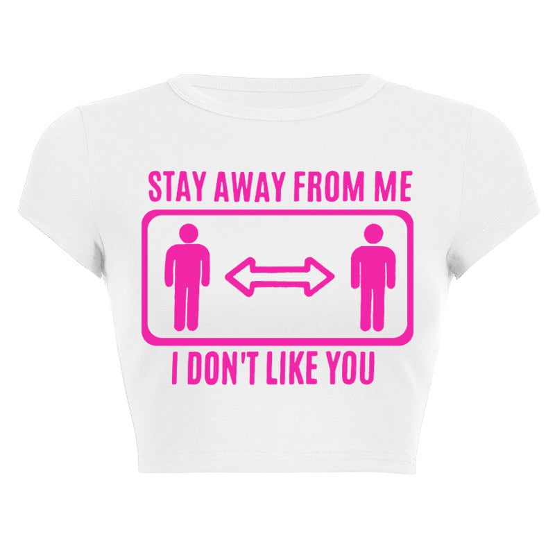 Stay Away From Me Top