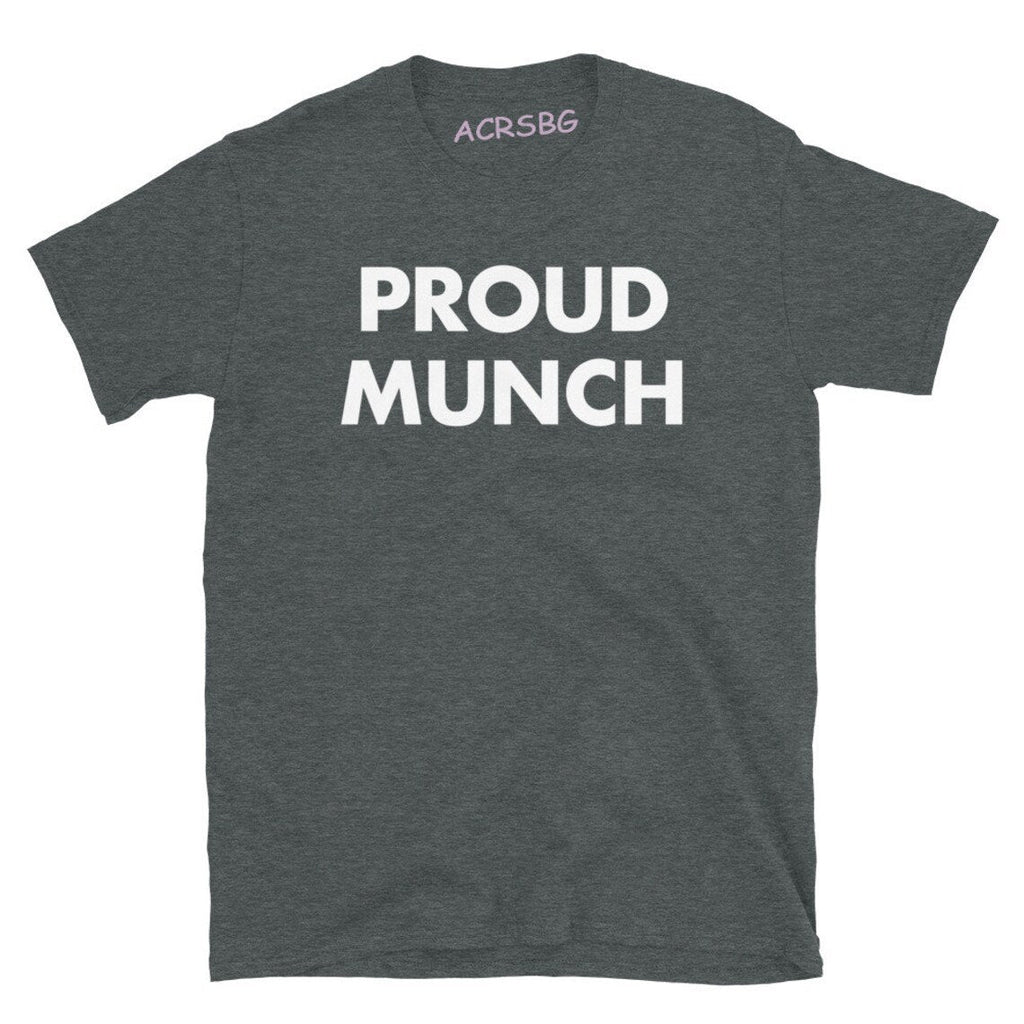 Proud Munch Tee
