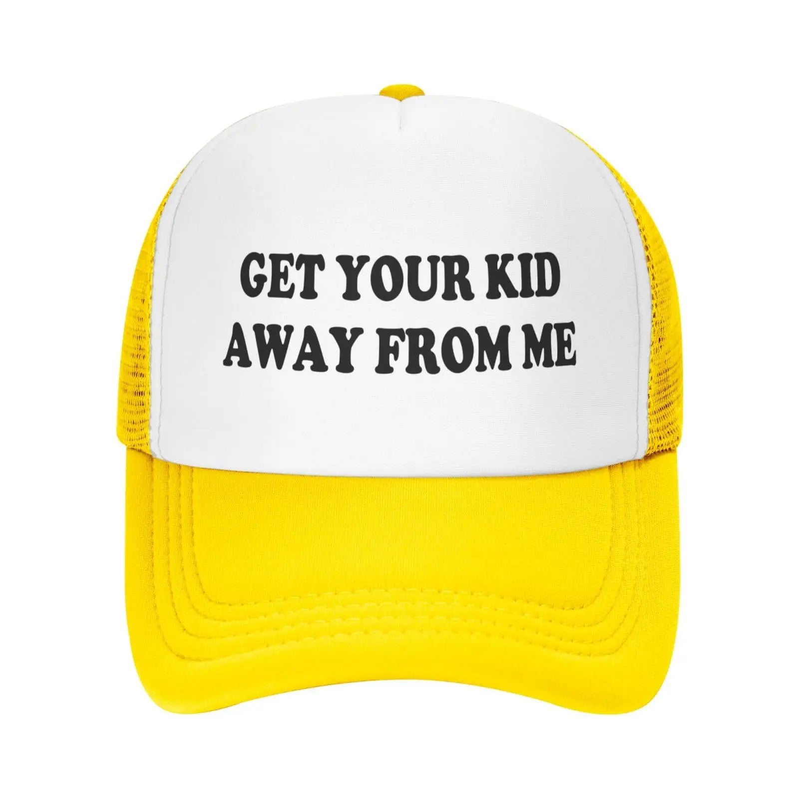 Get Your Kid Away from Me Hat