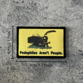Pedophiles Aren't People Tactical Patches