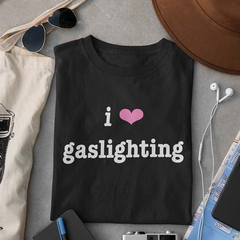 I Love Gaslighting Tee