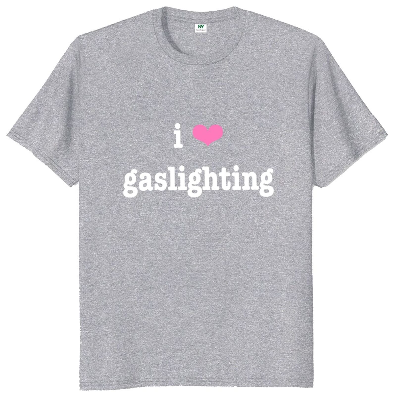 I Love Gaslighting Tee