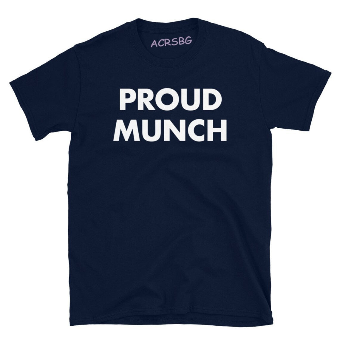 Proud Munch Tee