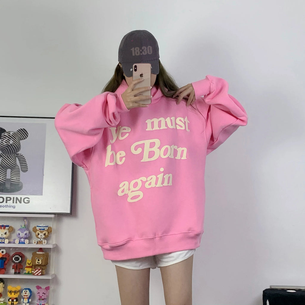 Ye Must Be Born Again Puff Print Oversized Hoodie