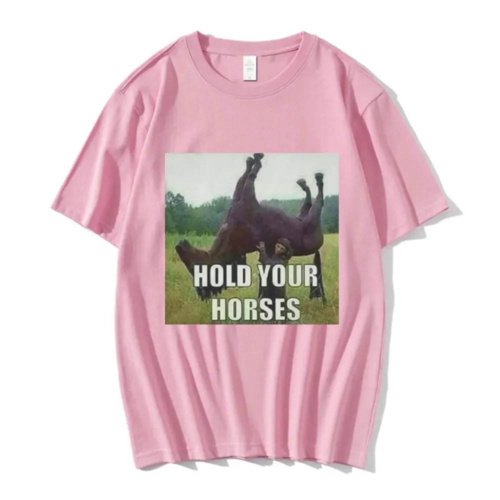 Hold Your Horses Tee
