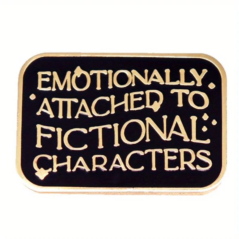 "Emotional Attachment To Fictional Characters" Pins
