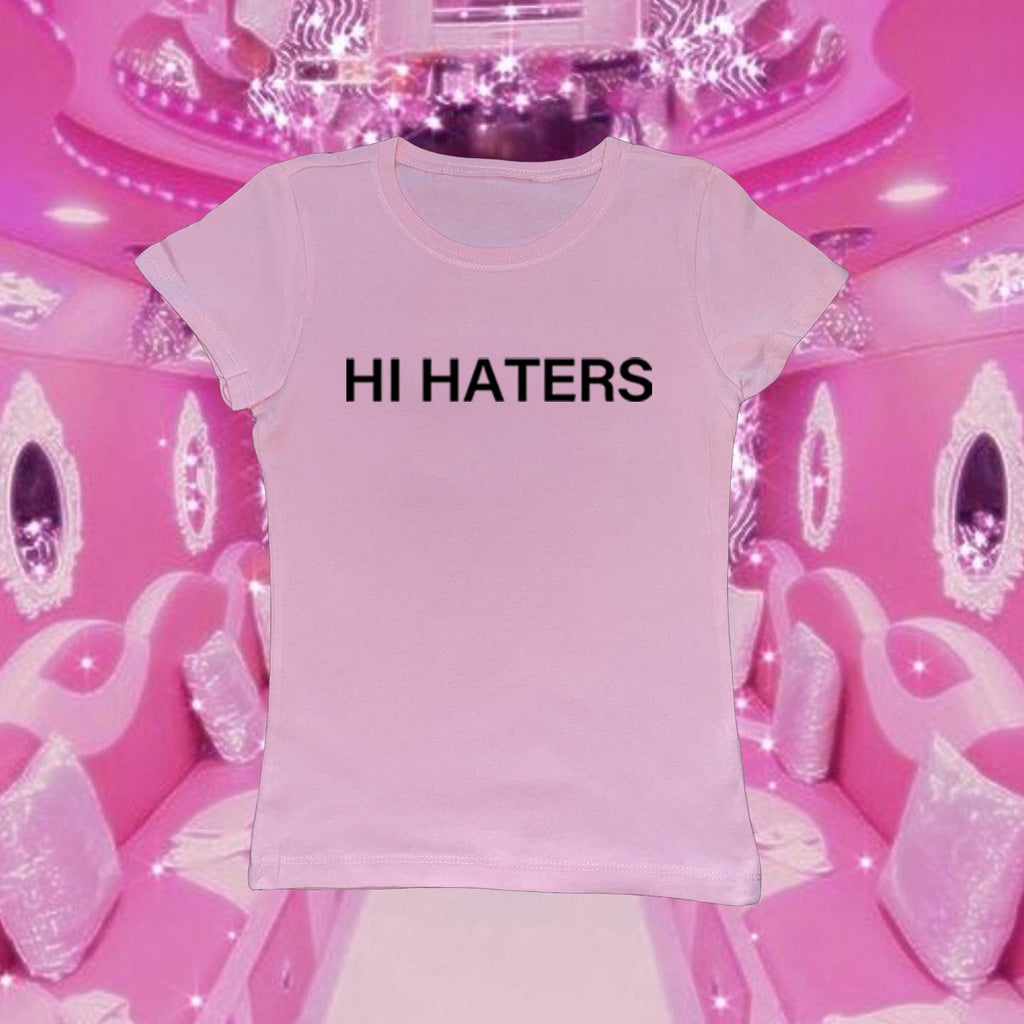 Hi Haters Bye Haters Tee