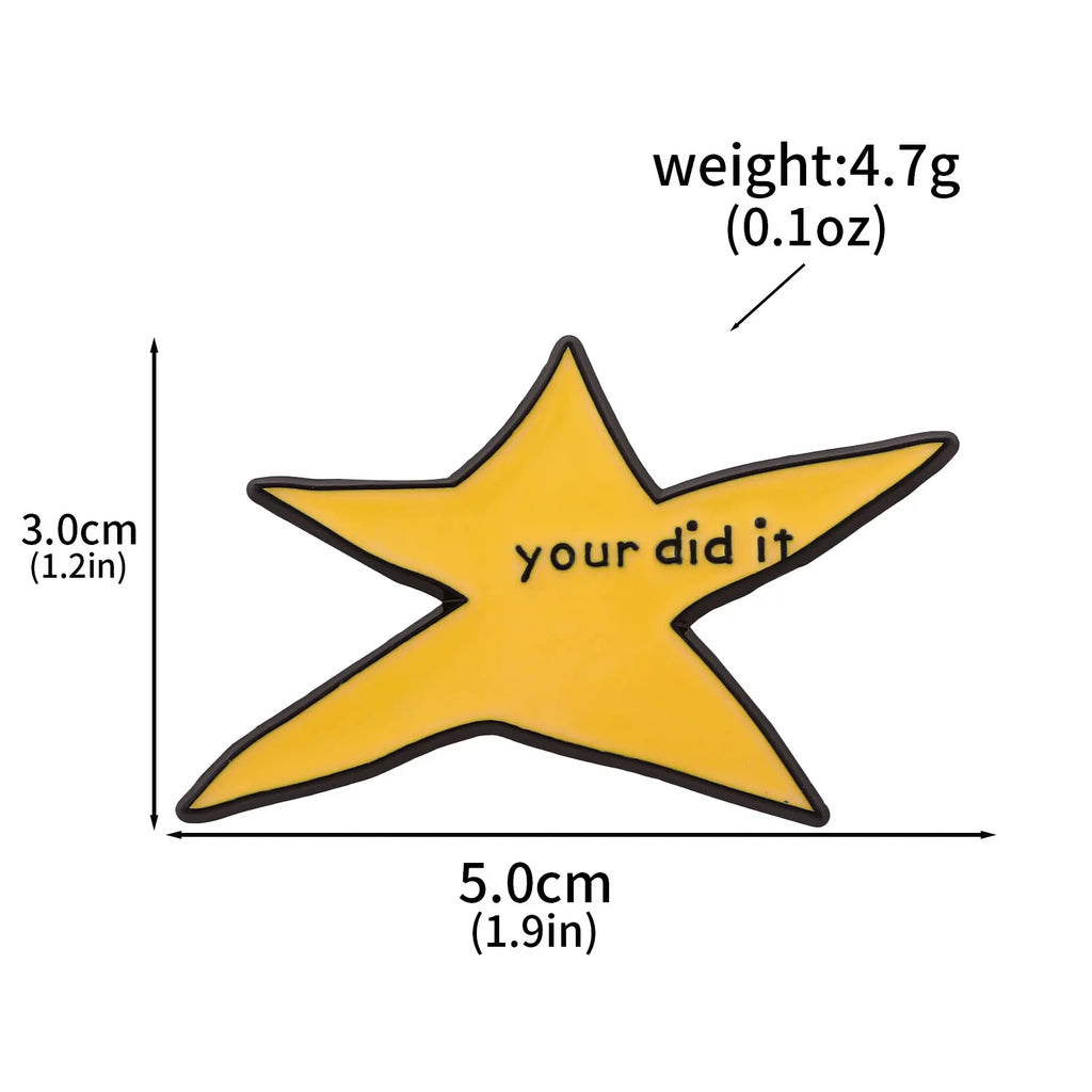 Your Did It Meme Star Enamel Pin