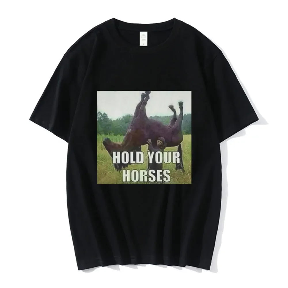 Hold Your Horses Tee