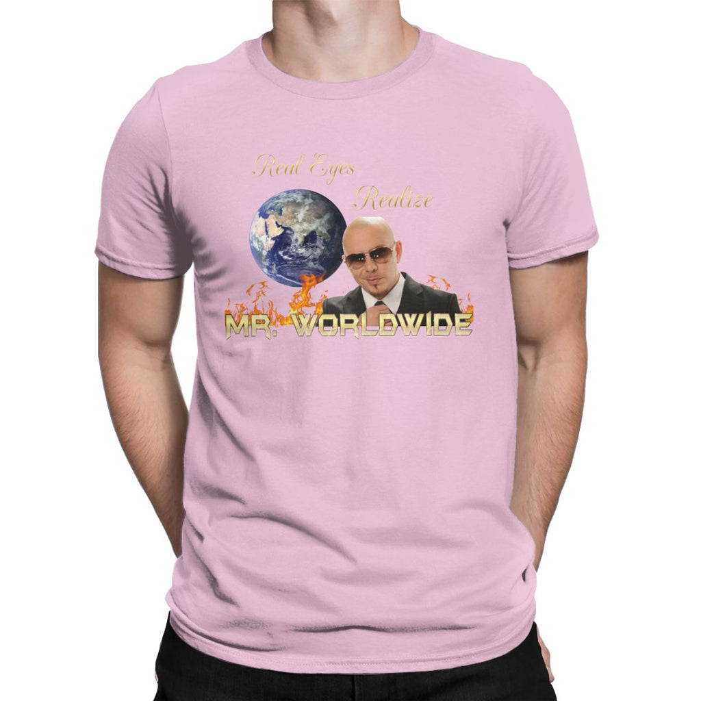 Real Eyes Realize Mr. Worldwide Tee