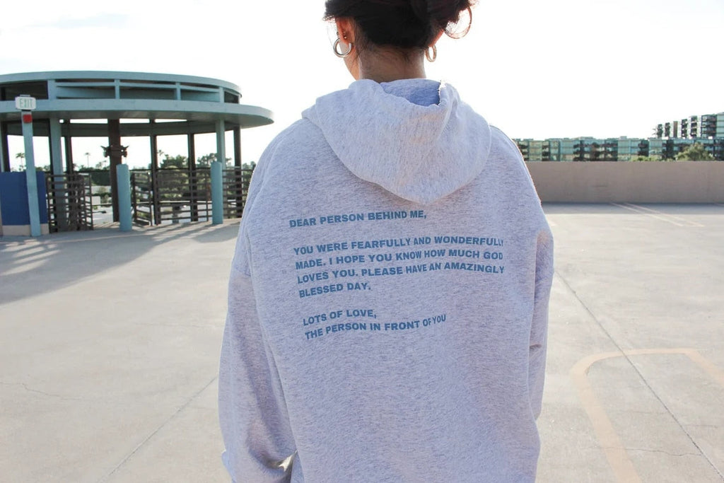Dear Person Behind Me Hoodie