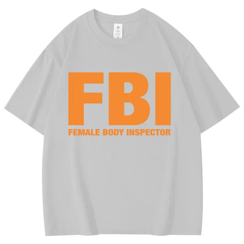 FBl Female Body Inspector Tee