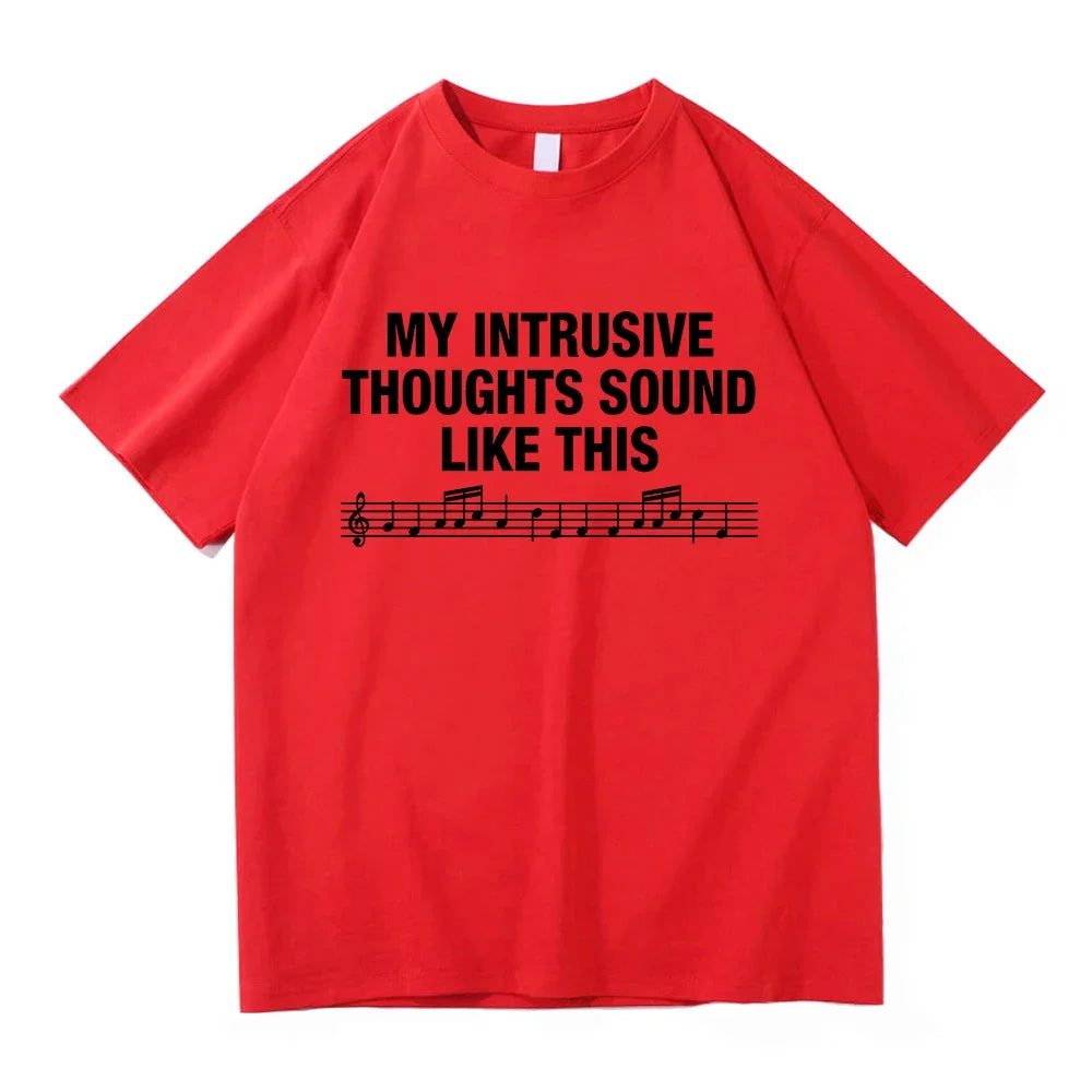 My Intrusive Thoughts Sound Like This Tee