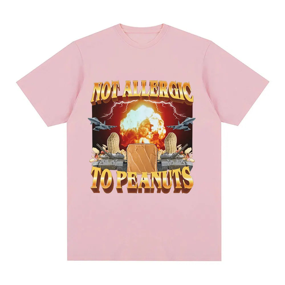 Not Allergic To Peanuts Tee